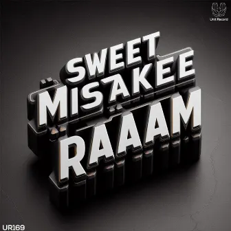 Sweet Mistake by RAAM