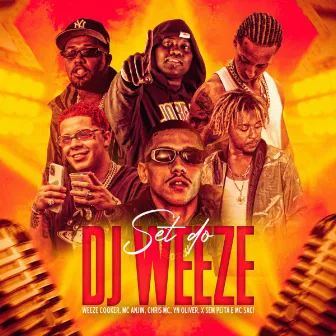 SET do DJ Weeze by Weeze Cooker