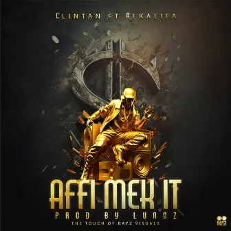 Affi Mek It by Alkalifa