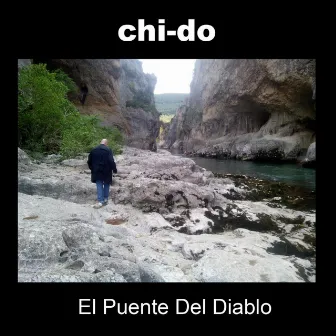 El Puente del Diablo by Chido