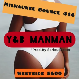 Milwaukee Bounce 414 by Y&b ManMan