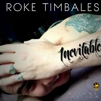 Inevitable by Roke Timbales