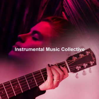 Instrumental Music Collective by Instrumental Music