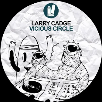 Vicious Circle by Larry Cadge