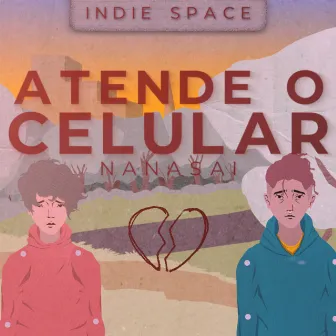 Atende o Celular by Indie Space