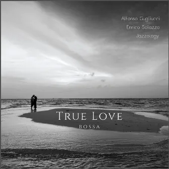 True Love Bossa by Enrico Solazzo