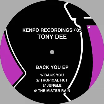 Back You EP by Tony Dee