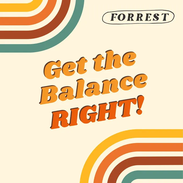 Get the Balance Right!