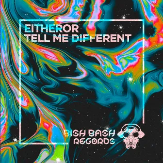 Tell Me Different by EitherOr