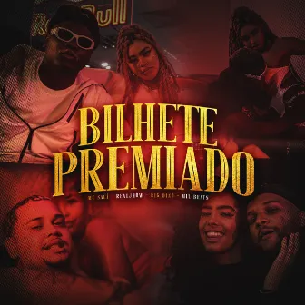 Bilhete Premiado by Big Dino