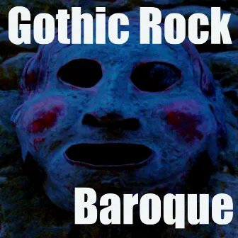 Gothic Rock by Baroque