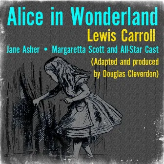 Lewis Carroll: Alice in Wonderland by Margaretta Scott