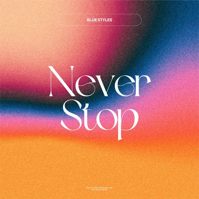 Never Stop