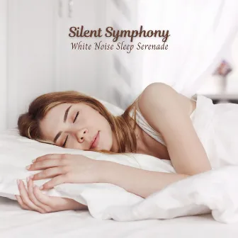 Silent Symphony: White Noise Sleep Serenade by 