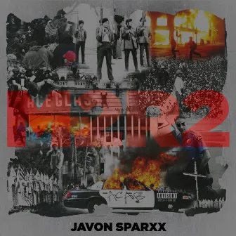 Music 2 Riot 2 by Javon Sparxx