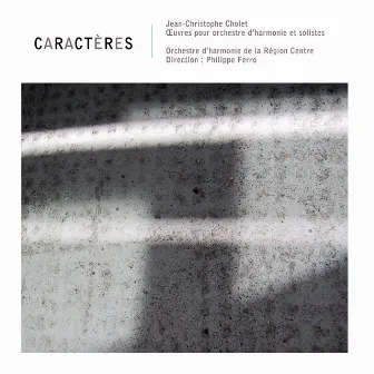 Caractères by Jean-Christophe Cholet