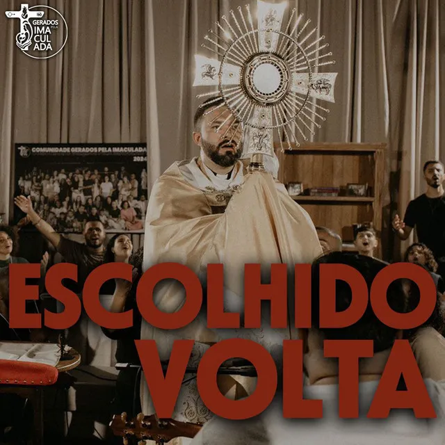 Escolhido Volta