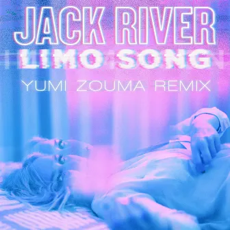 Limo Song (Yumi Zouma Remix) by Jack River