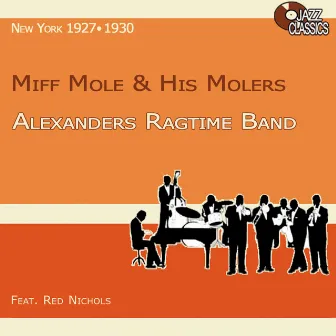 Alexander's Ragtime Band by Miff Mole's Molers