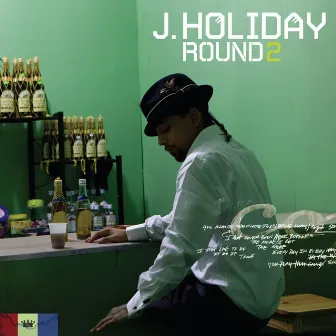 Round Two by J. Holiday