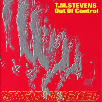 Sticky Wicked by TM Stevens