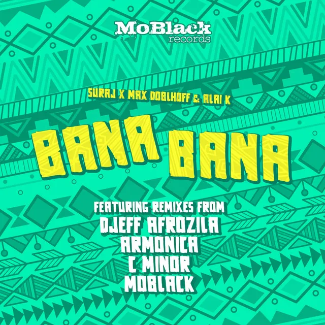 Bana Bana - Djeff Afrozila Remix