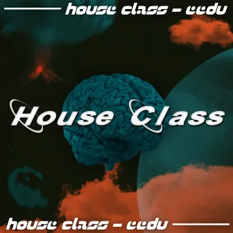 House Class by EEDU