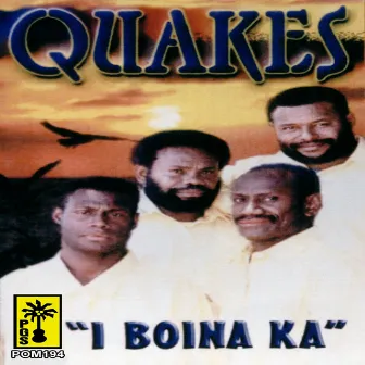 I Boina Ka by Quakes