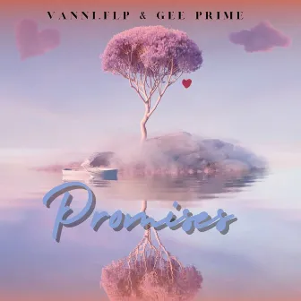 Promises by Gee Prime