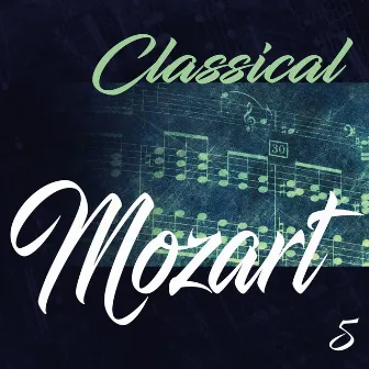 Classical Mozart 5 by Carmen Piazzini