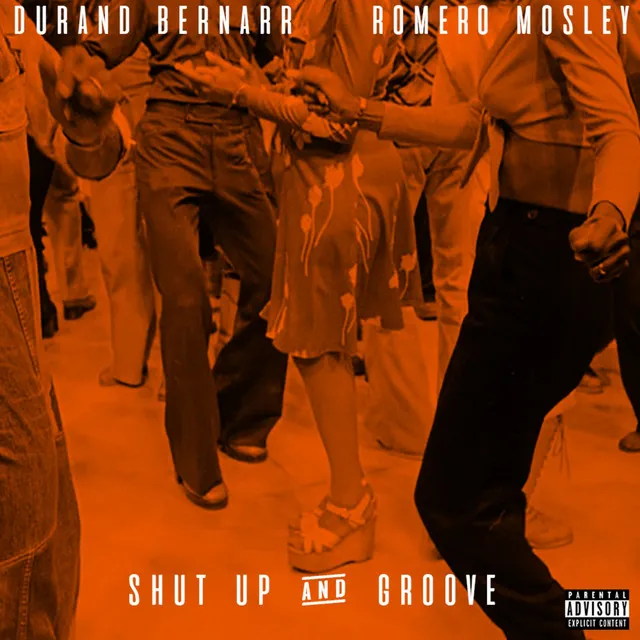 Shut up and Groove