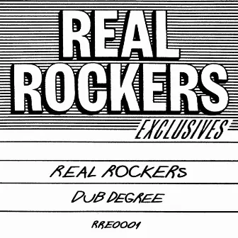 Dub Degree by Real Rockers