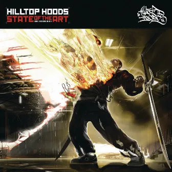 State Of The Art by Hilltop Hoods