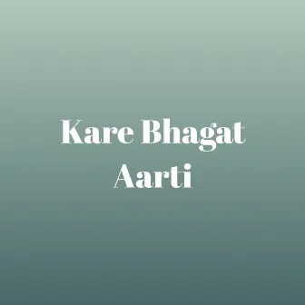 Kare Bhagat Aarti by Dj Aaradhya