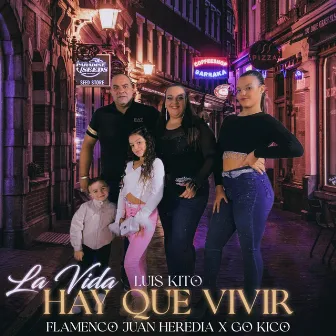 La Vida Hay Que Vivir by Luis Kito