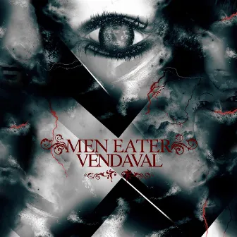 Vendaval by Men Eater