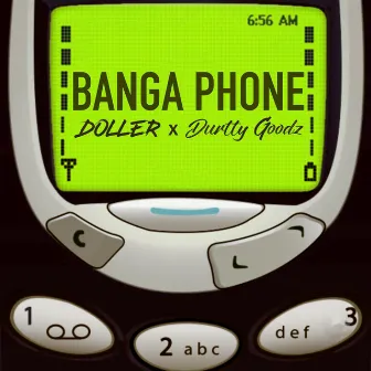 BANGA PHONE by Doller