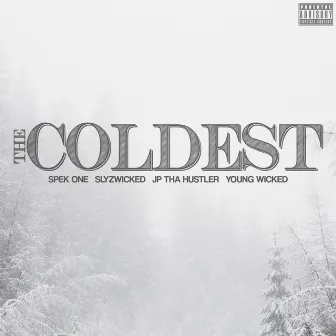 The Coldest by Spek One