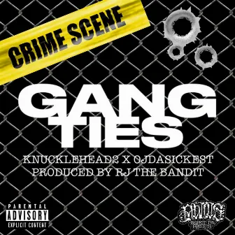 Gang Ties by Knucklehead2