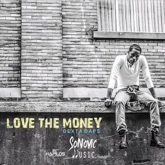 Love the Money by Sonovic