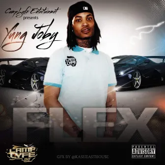 Flex by Yung Joby