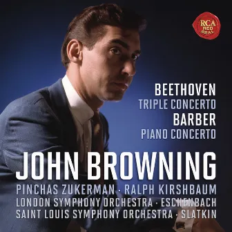 Beethoven: Concerto for Piano, Violin, Cello and Orchestra, Op.56 & Barber: Concerto for Piano and Orchestra, Op. 38 by John Browning