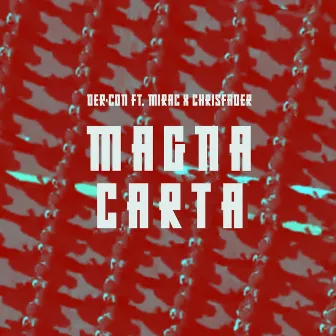 Magna Carta by Der-Con