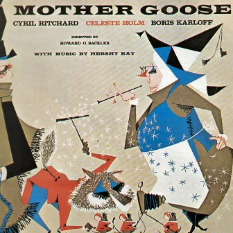 Mother Goose by Cyril Ritchard