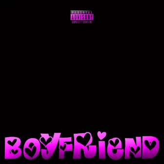 Boyfriend by Nazz Travagant