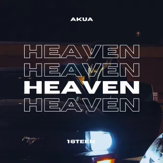 HEAVEN by AKUA