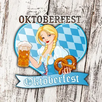 Oktoberfest (Oktoberfest 2016 Mix) by Oktoberfest