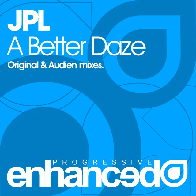 A Better Daze - Original Mix