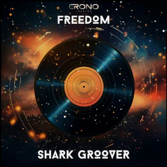 Freedom by SHARK GROOVER