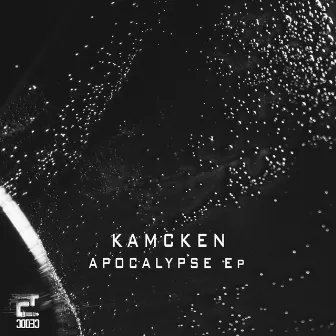 Apocalypse Ep by Kamcken